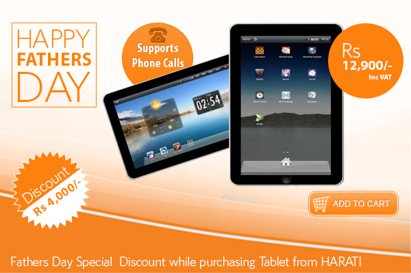 Fathers Day Special Offer
HARATI Tablet PC S7002B|
Fathers Day Special Discount while purchasing Tablet from HARATI